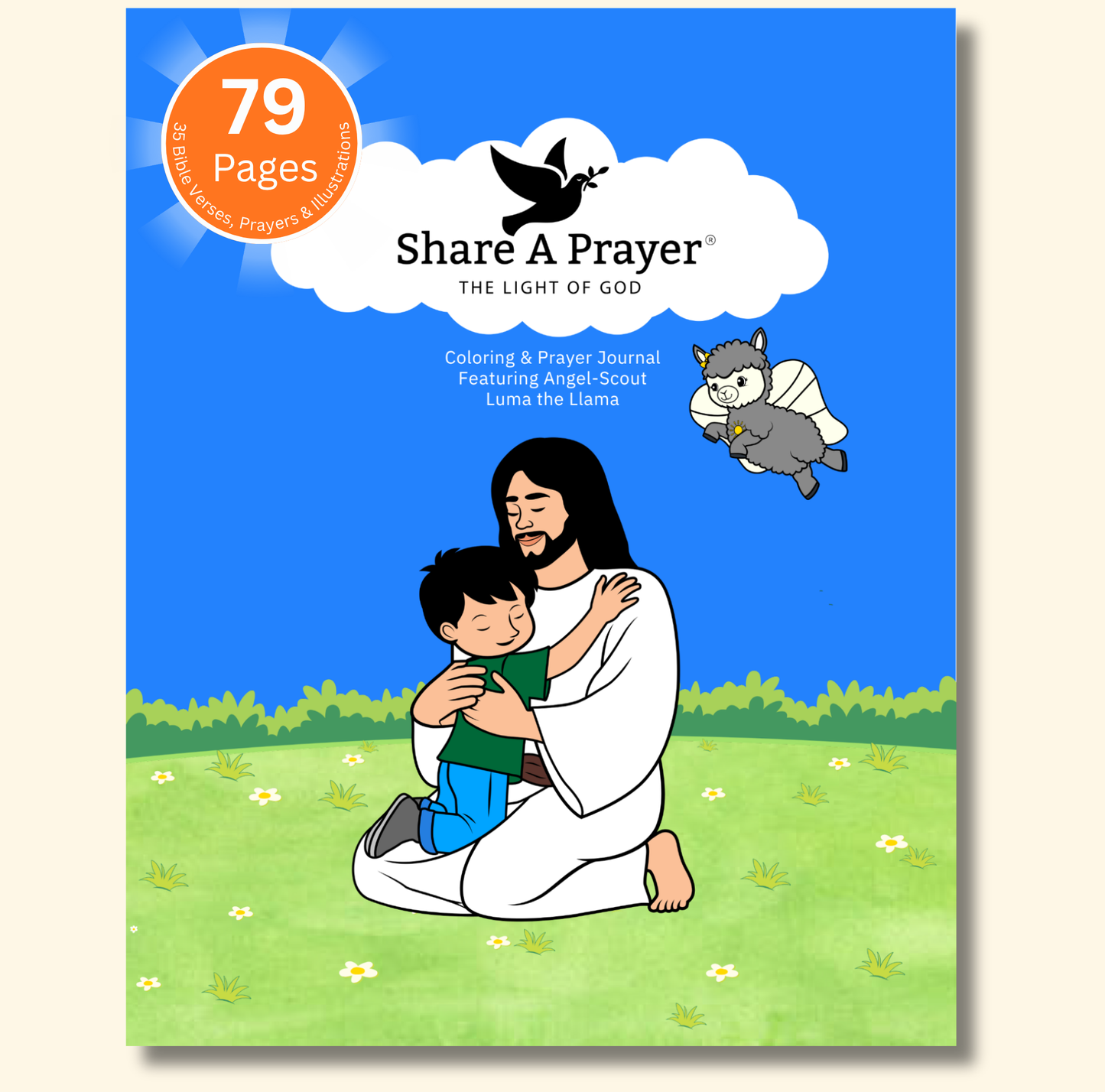The Light of God – Coloring & Prayer Journal Featuring Angel-Scout, Luma the Llama | 35 Bible Verses, Prayers & Faith-Inspired Art | Buy One, Bless One — Pray It Forward